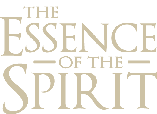 Essense of the Spirit